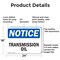 Signmission Transmission Oil, 24 in W x Rectangle, Aluminum OS-2PACK-NS-A-1824-L-18721 - alternate 5